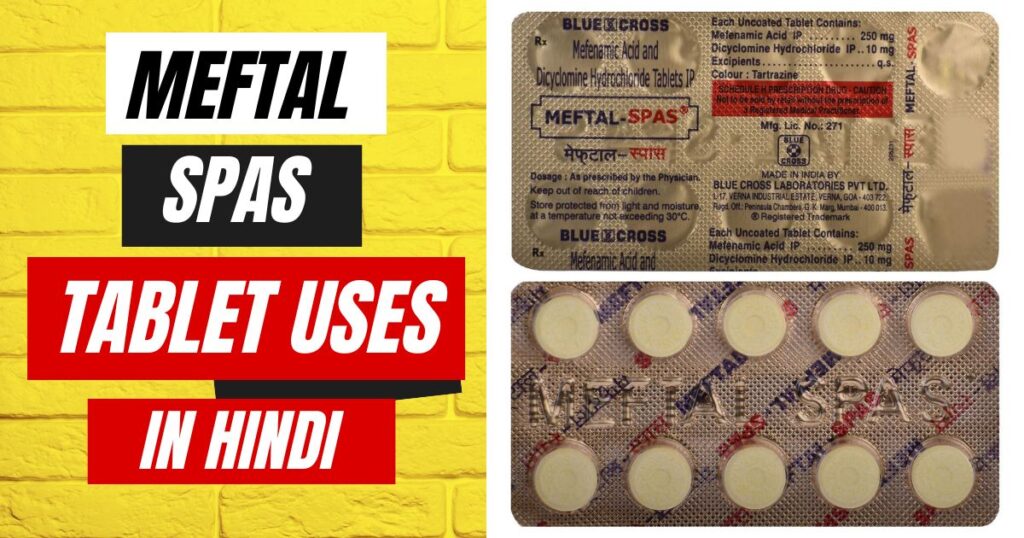 Meftal Spas Tablet Uses in Hindi 